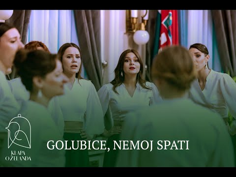 KLAPA OŽELANDA - Golubice, nemoj spati