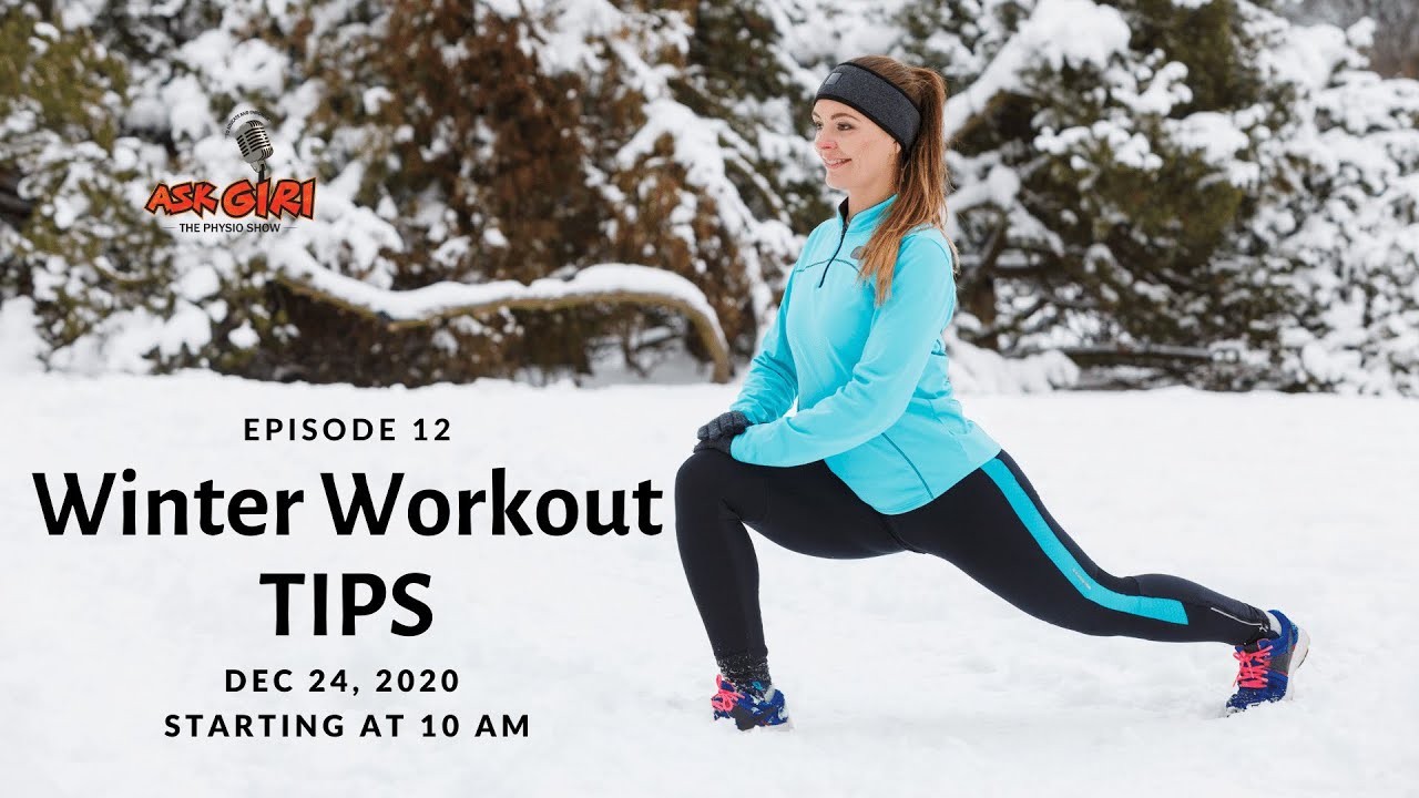 Ep 12: Winter Work Out Tips