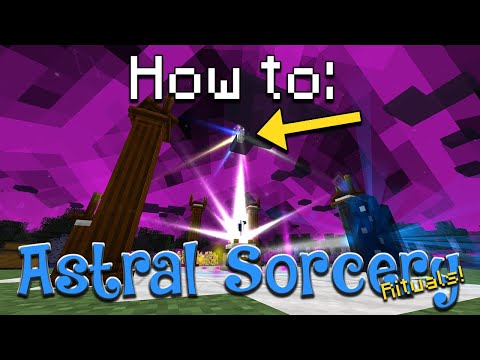 I Did All The Rituals In Astral Sorcery So You Don't Have Too!