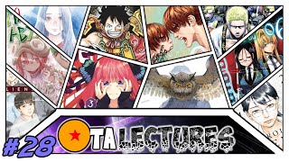 OTALECTURES #28 : ONE PIECE - THE QUINTESSENTIAL QUINTUPLETS - THE PROMISED NEVERLAND - RIKUDO - ...
