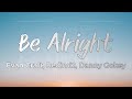 Evan Craft Redimi2 Danny Gokey Be Alright Lyrics