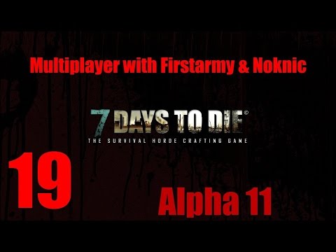 7 Days to Die - Alpha 11 - Multiplayer Episode 19 "Forge book!!!"