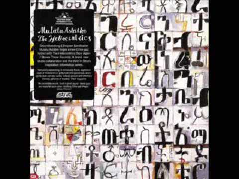 Mulatu Astatke & The Heliocentrics - Cha Cha (Ethiopia)