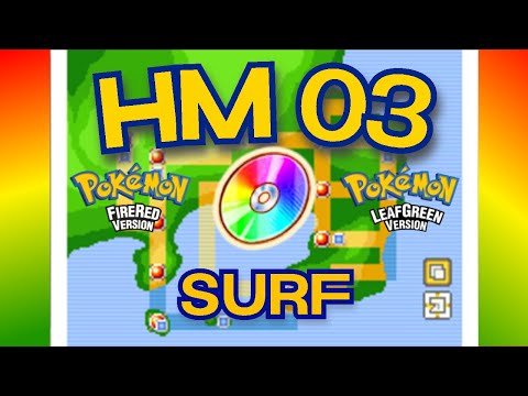 How to get HM 03 SURF in Pokemon Fire Red / Leaf Green
