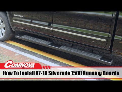 How to install 07-18 silverado 1500 running boards-comnova autopart -H6 style