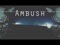 KSLV - Ambush | 1 Hour