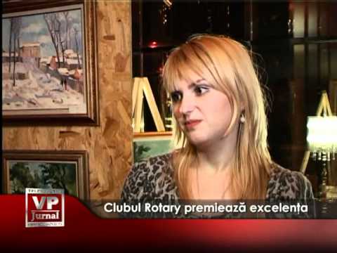 Clubul Rotary premiează excelenţa