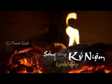 Sống cùng kỷ niệm Sheet - Thanh Goll