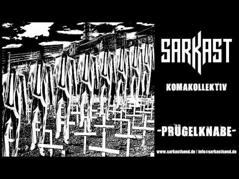 SARKAST - Komakollektiv -  08 - Prügelknabe