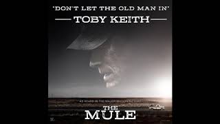 Don&#39;t Let the Old Man In | The Mule OST