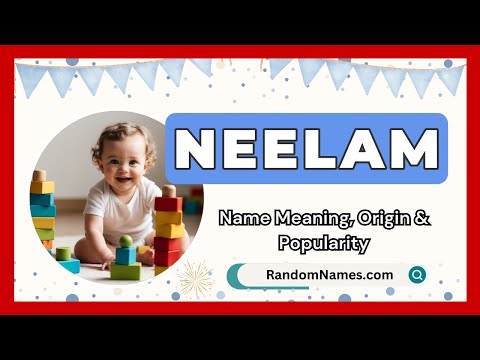Neelam - Baby Boy Name Meaning, Origin & Popularity - RandomNames.com