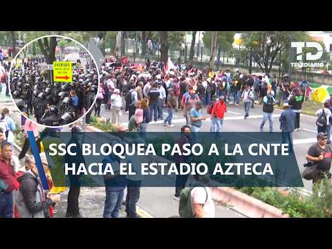 6 mil integrantes de CNTE avanzan hacia Estadio CdMx
