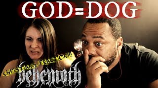 Christians React To Behemoth God=Dog!! Christians React To Behemoth God=Dog!!