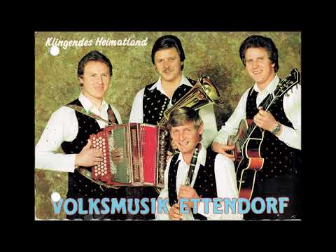 Volksmusik Ettendorf - Alpenrose (Live)