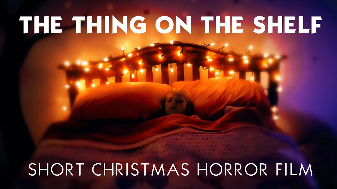 The Thing on the Shelf - Short Christmas Horror Film | DARKLY Films