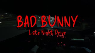 Bad Bunny Playlist Mix - Come Drive With Me MQDEFAULT Thumbnail