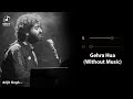 Gehra Hua Without Music Vocals Only Arijit Singh Dhurandhar Soulful Vocals