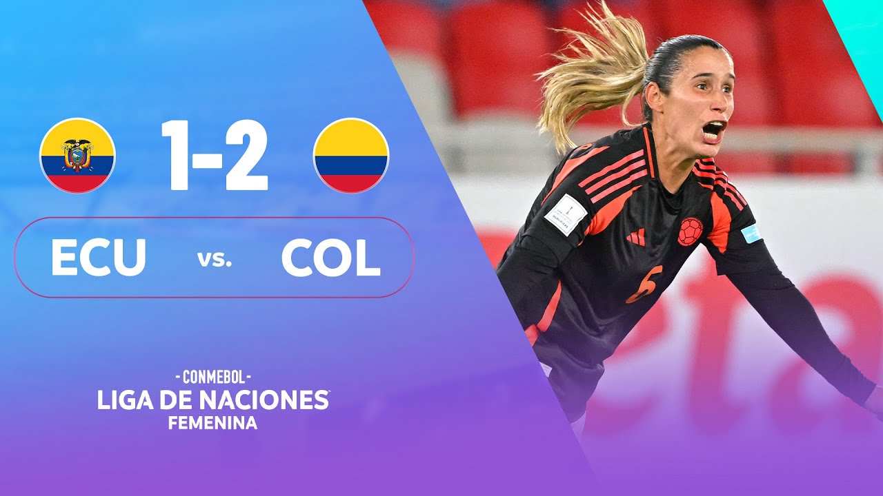 Colombia vence a Ecuador en la liga de Naciones Femenina.