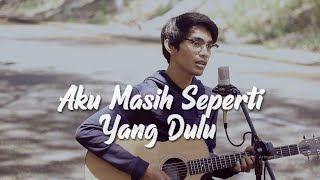 Download lagu Aku Masih Seperti Yang Dulu/Tak Ingin Sendiri - Dian Piesesha (Acoustic Cover by Tereza) mp3