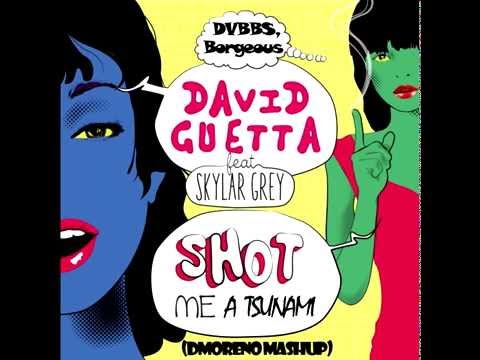 David Guetta, DVBBS & Borgeous feat. Skylar Grey - Shot Me A Tsunami (DMoreno Mash Up)