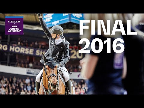 Jumping Final 2016 | Gothenburg (SWE) | Final III - Full length | Longines FEI Jumping World Cup™