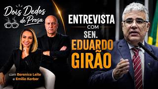 DOIS DEDOS DE PROSA com Sen. Eduardo Girão - 09/07/2026