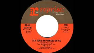 1967 Dean Martin - Lay Some Happiness On Me (mono 45)
