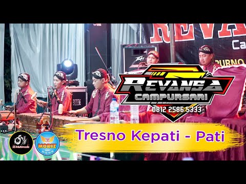 Tresno Kepati - Pati  | Revansa