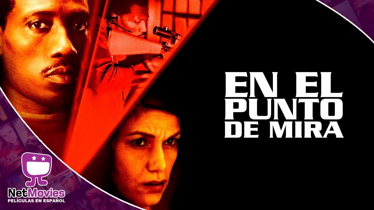 En El Punto de Mira 🟣 PELÍCULA COMPLETA DE ACCIÓN 🟣 NetMovies - Películas En Español