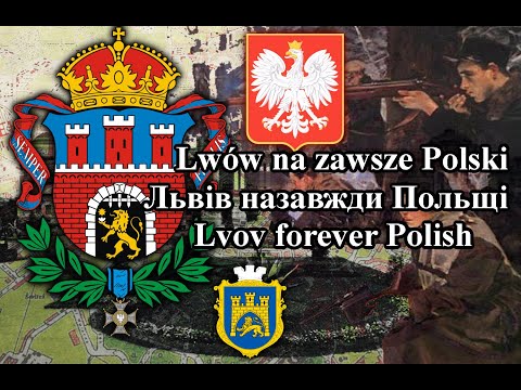 Lwów na zawsze Polski - Polska piosenka Patriotyczna o Lwowie (Napisy PL, ENG i UKR)