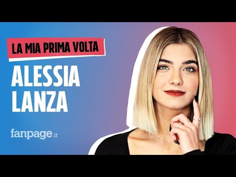 La prima volta di Alessia Lanza: "Primo bacio a 14 anni, ma è stato meglio con una ragazza"