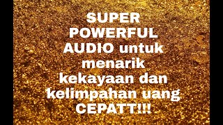 Download lagu MENARIK KEKAYAAN DAN KELIMPAHAN UANG CEPATT! | SUPER POWERFUL AUDIO | Law of attraction indonesia| mp3 Download lagu MENARIK KEKAYAAN DAN KELIMPAHAN UANG CEPATT! | SUPER POWERFUL AUDIO | Law of attraction indonesia| mp3