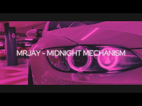 MRJay - Midnight Mechanism [Wavephonk/Hardwave]