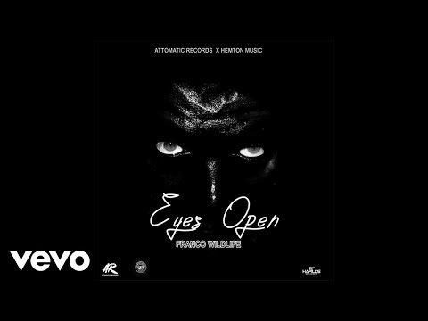 Franco Wildlife - Eyes Open (Official Audio)