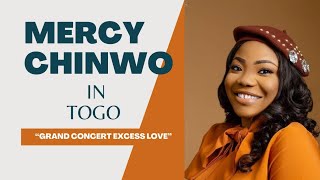 Mercy Chinwo Set For "Excess Love Concert" in Lome, Togo #mercyisblessed