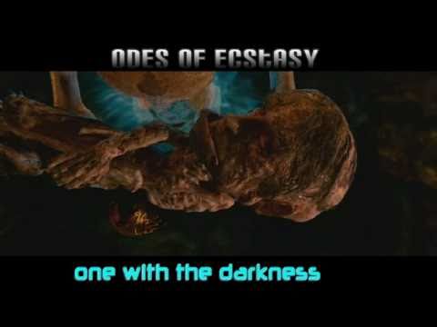 ODES OF ECSTASY One with the Darkness