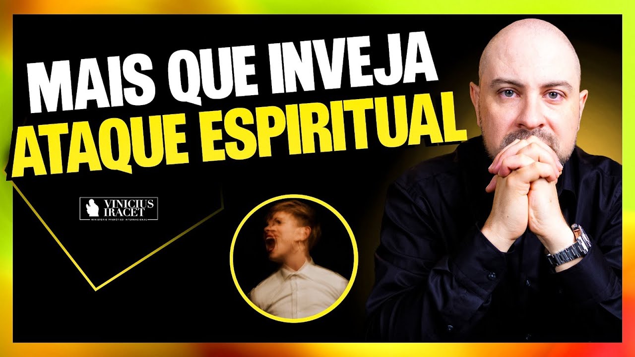 Mais que inveja, ataque espiritual do inferno @ViniciusIracet