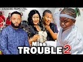 MISS TROUBLE SEASON 2 (NEW TRENDING MOVIE) Ebube Obio 2023 Latest Nigerian Nollywood Movie