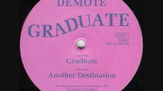 Demote - Graduate