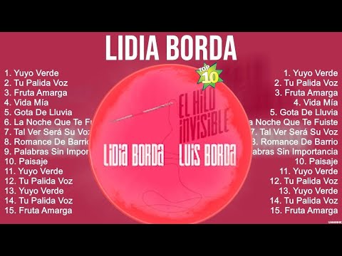 lidia Borda Grandes éxitos Mix 2023 ~ Las Mejores Canciones 2023