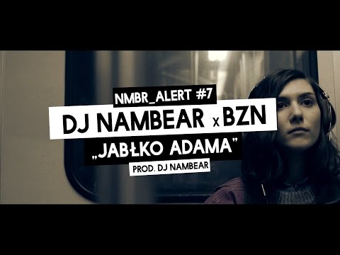 DJ Nambear x BZN - Jabłko Adama [NMBR ALERT #7]
