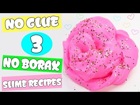 Testing Popular No Glue No Borax Slime Recipes ! How To Make SLIME Without GLUE And Without BORAX Video