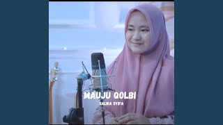 Download lagu Mauju Qolbi mp3 Download lagu Mauju Qolbi mp3