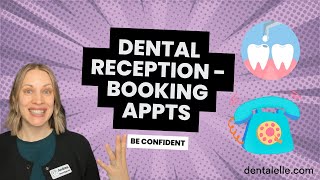 What If They Call How To Book for New Dental Receptionists