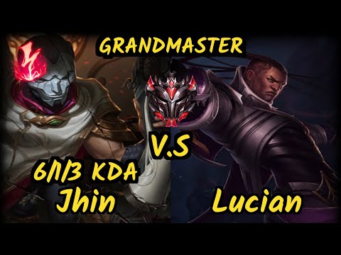 BJK Seonghwan (JHIN) vs LUCIAN - 6/1/3 KDA BOTTOM ADC GAMEPLAY - KR Ranked GRANDMASTER