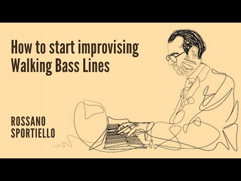 How to start improvising Walking Bass Lines at the piano, Rossano Sportiello.