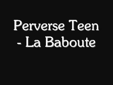 Perverse Teen - La Baboute