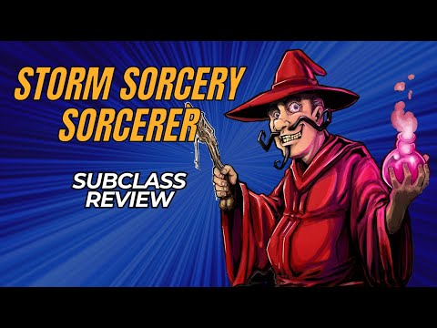 Storm Sorcery Sorcerer 5e: Subclass Review
