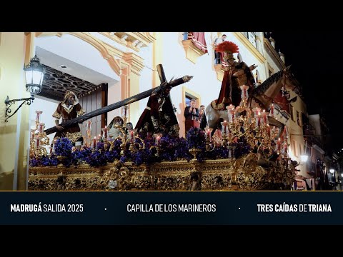 Salida Tres Caídas de Triana | Madrugá 2025 | Tres Caídas de Triana