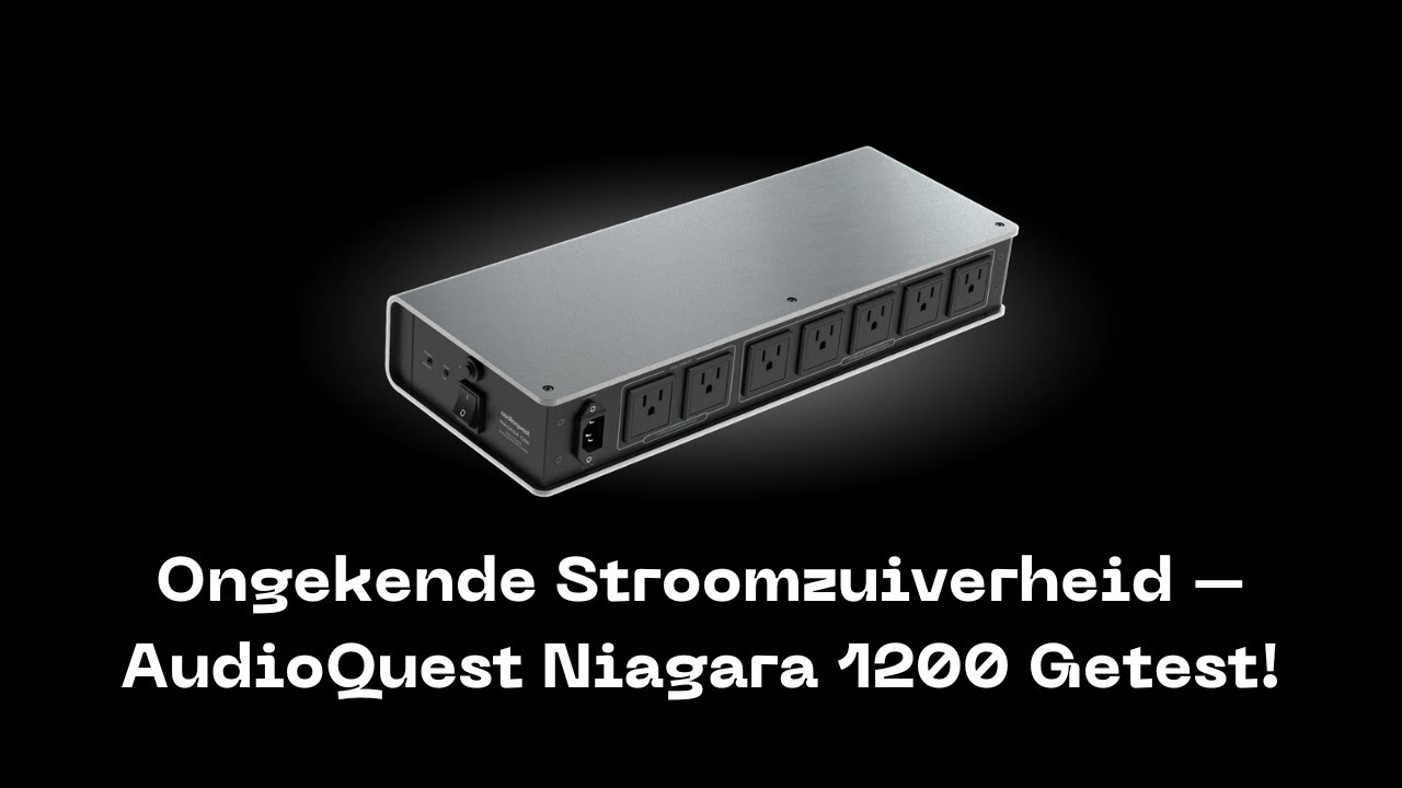 Unboxing de AudioQuest Niagara 1200 | Listening Matters